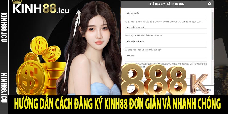 Hướng dẫn cách đăng ký Kinh88 đơn giản và nhanh chóng 