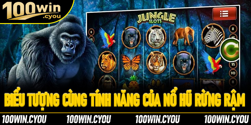 Những biểu tượng và tính năng có trong nổ hũ rừng rậm