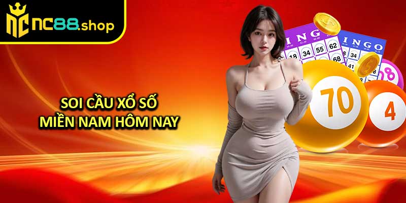 Soi Cầu Xổ Số Miền Nam Hôm Nay